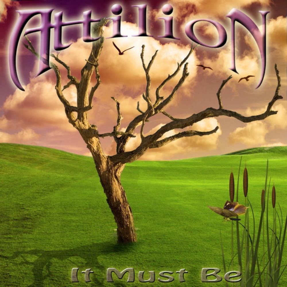 Attilion - It Must Be CD (album) cover