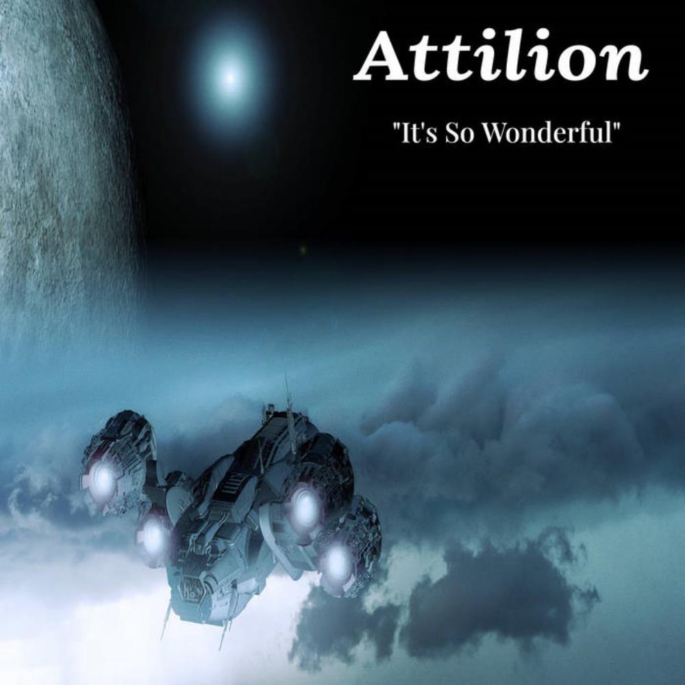 Attilion - It's So Wonderful CD (album) cover