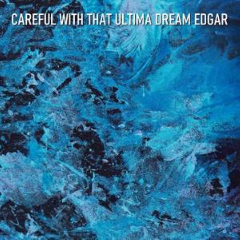 Jaz Careful with That Ultima Dream Edgar album cover