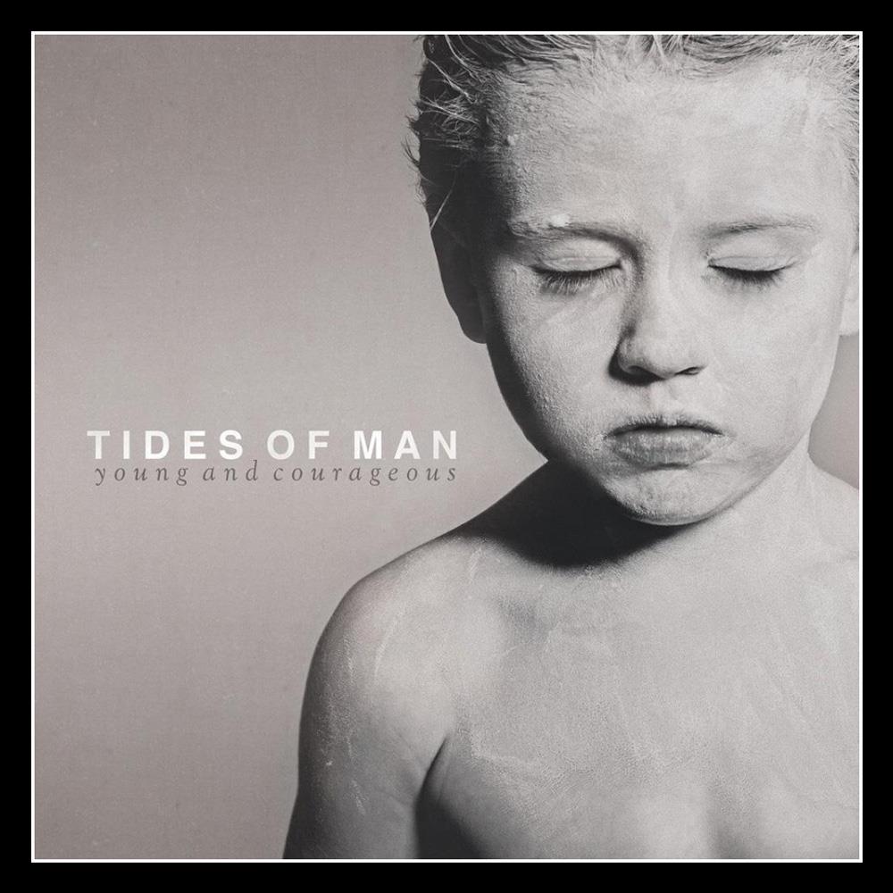 Tides Of Man Young And Courageous album cover