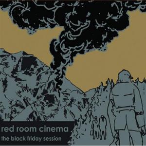 Red Room Cinema - Black Friday Sessions CD (album) cover