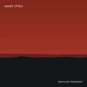 Sankt Otten Eine Kleine Traurigkeit album cover