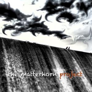 The Matterhorn Project Find a Way album cover