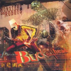 Buckethead Monsters and Robots album cover
