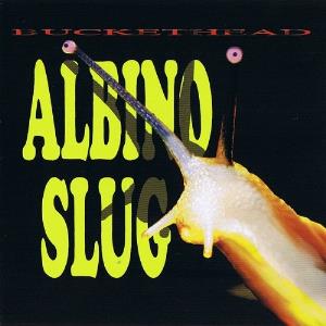 Buckethead - Albino Slug CD (album) cover