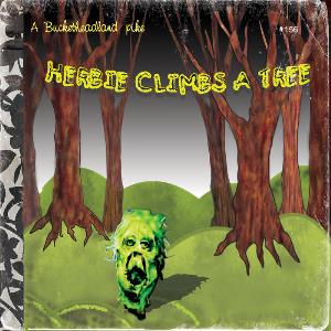 Buckethead - Herbie Climbs a Tree CD (album) cover