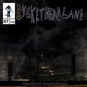 Buckethead Abandoned Slaughterhouse album cover
