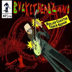 Buckethead Roller Coaster Track Repair album cover
