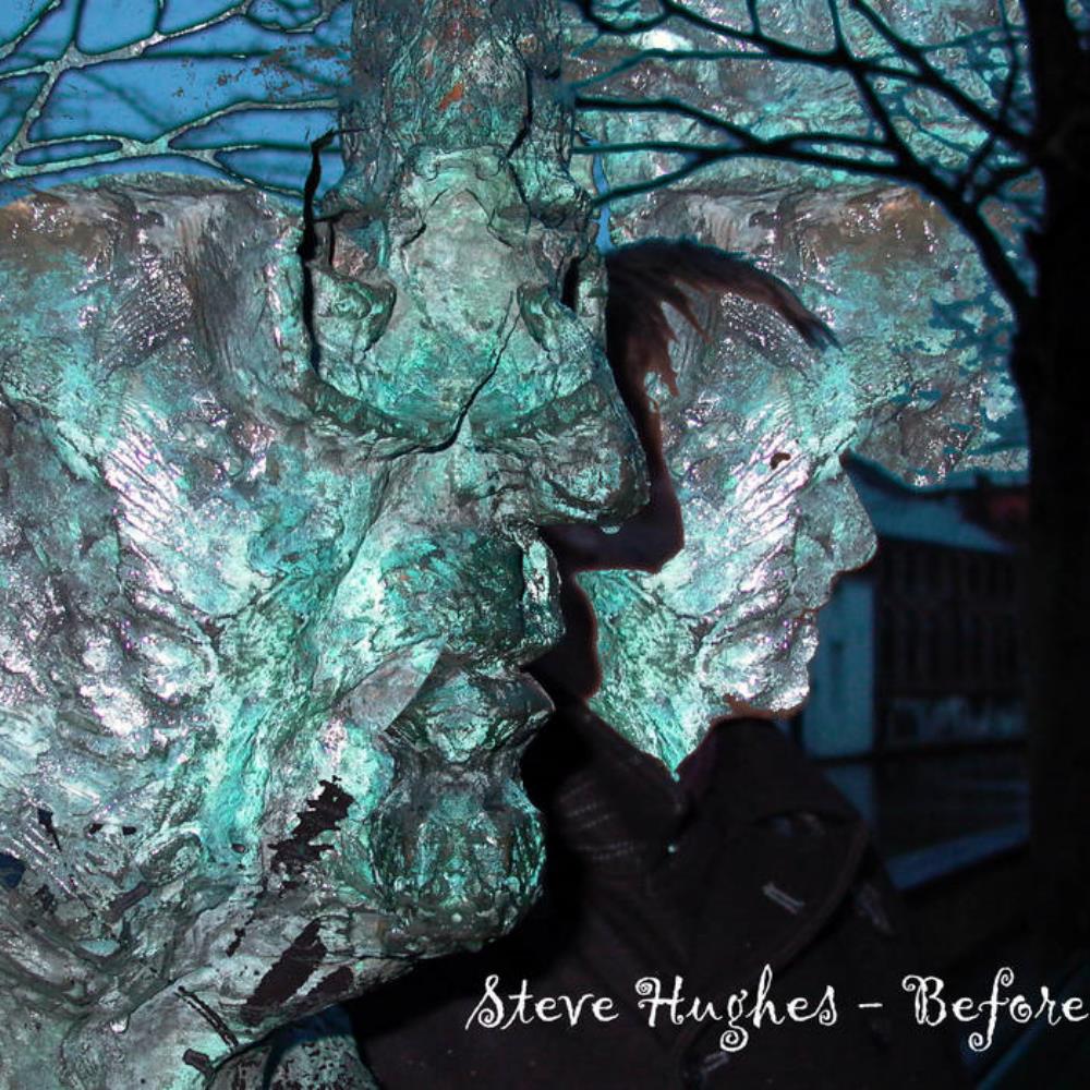 Steve Hughes Before album cover