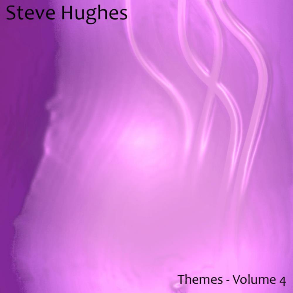 Steve Hughes - Themes - Volume 4 CD (album) cover