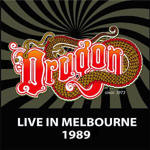 Dragon Live In Melbourne - 1989 album cover