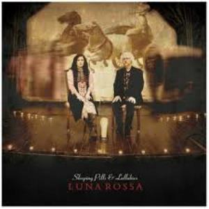 Luna Rossa Sleeping Pills & Lullabies album cover