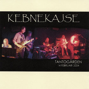 Kebnekajse - Live Tanto 14-02-04 CD (album) cover