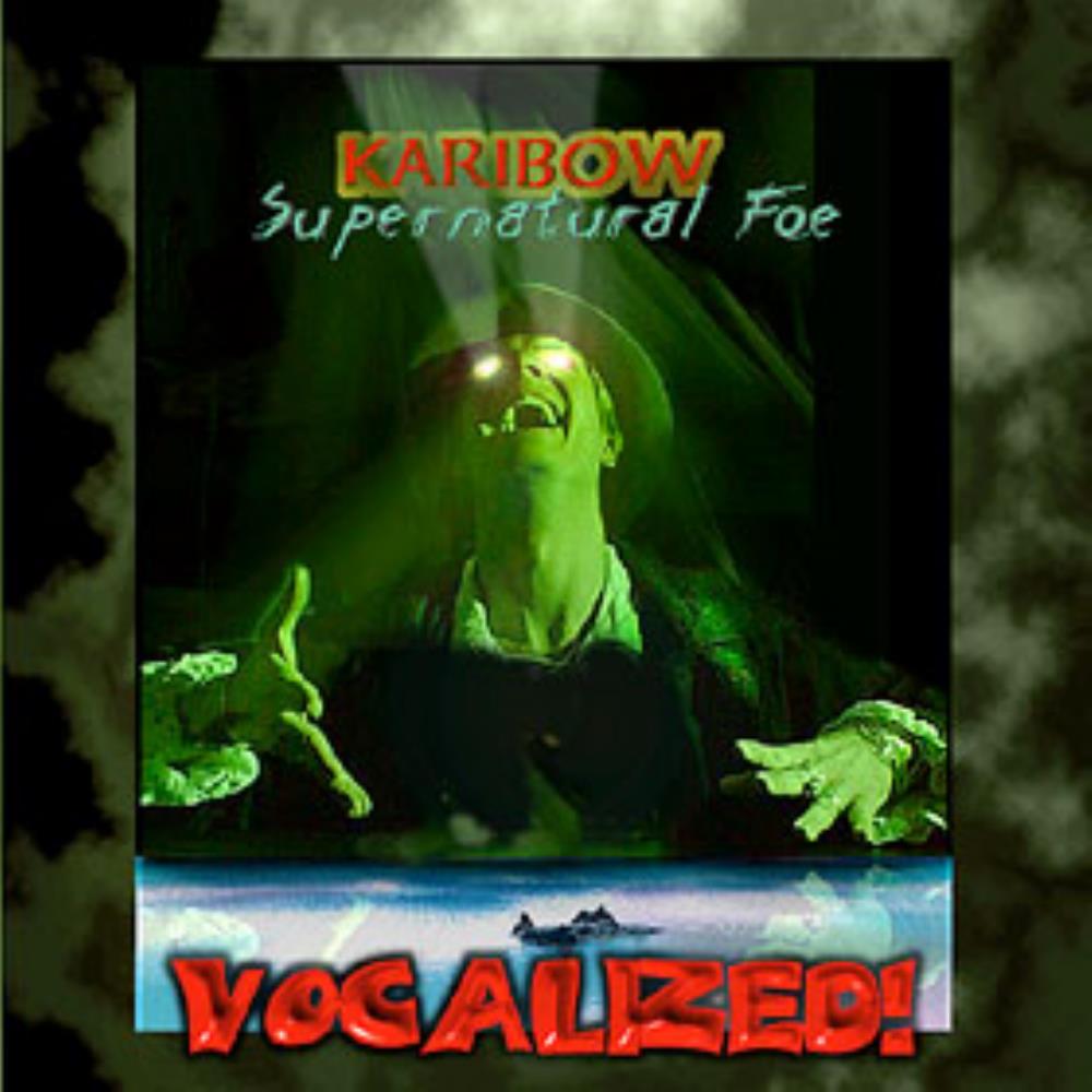 Karibow Supernatural Foe - Vocalized album cover
