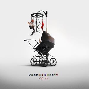 6:33 - Deadly Scenes CD (album) cover