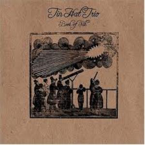 Tin Hat - Book Of Silk CD (album) cover