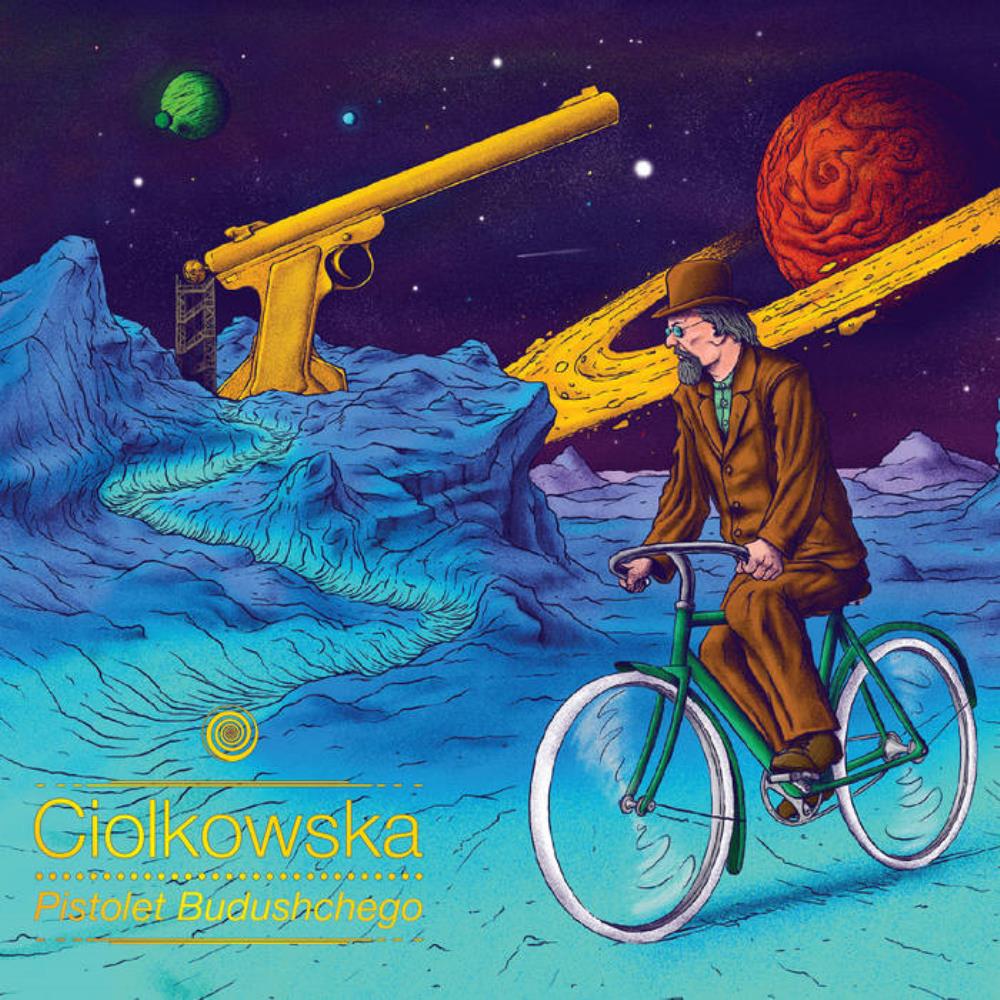 Ciolkowska - Pistolet Budushchego CD (album) cover