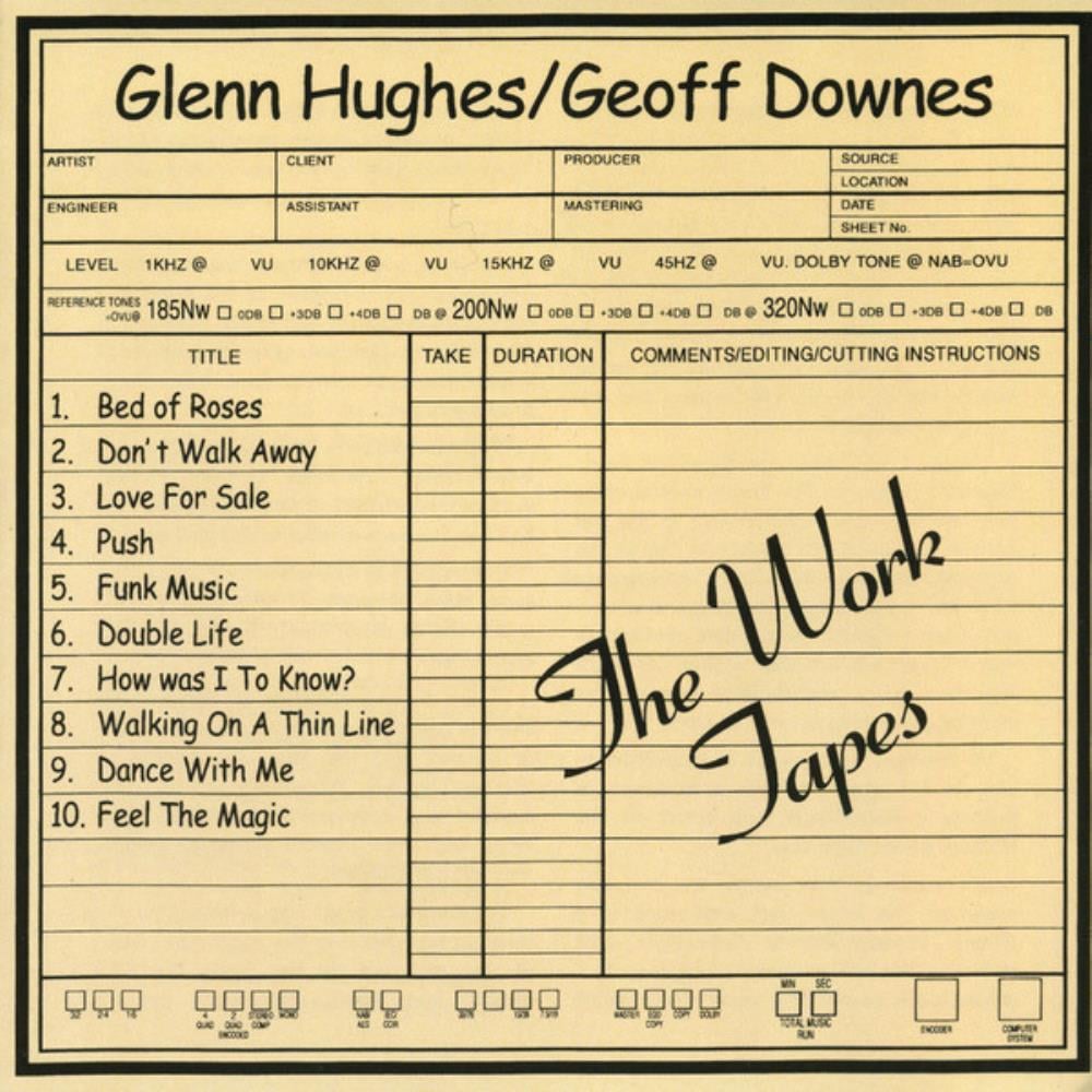 Geoffrey Downes Geoffrey Downes & Glenn Hughes: The Work Tapes album cover