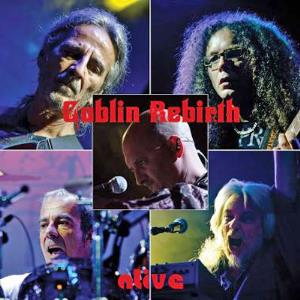 Goblin Rebirth - Alive CD (album) cover