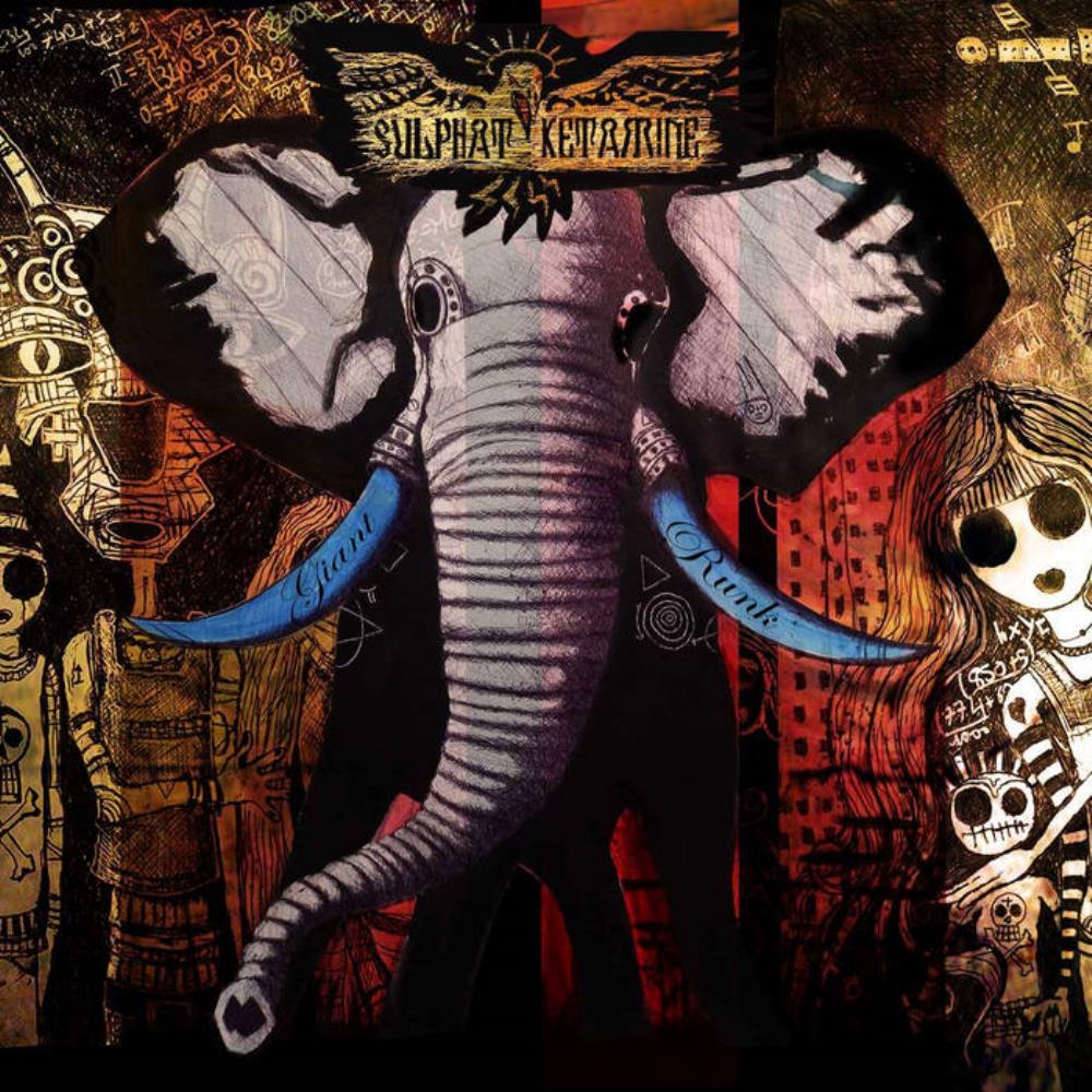 Sulphat' Ketamine - Giant Runk CD (album) cover