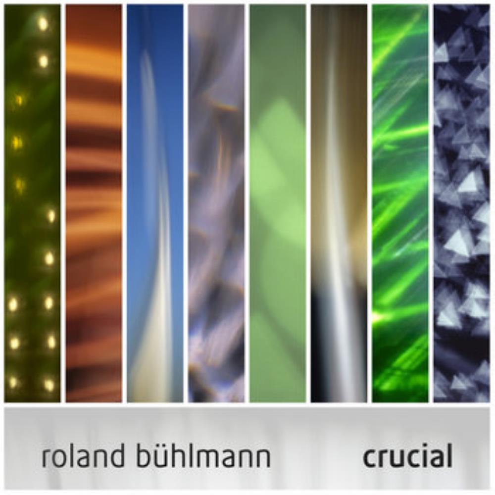 Roland Buhlmann - Crucial CD (album) cover