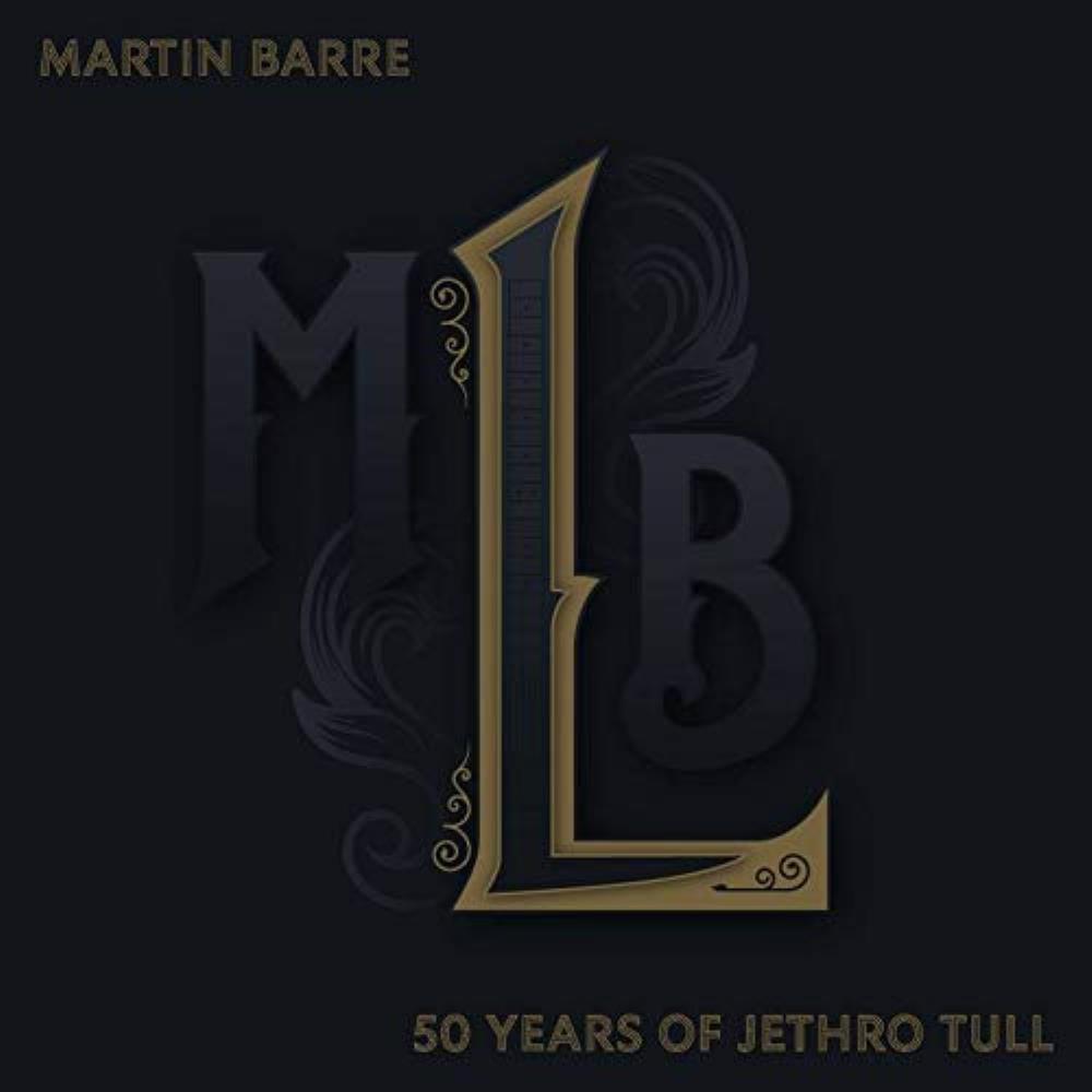 Martin Barre - 50 Years of Jethro Tull CD (album) cover