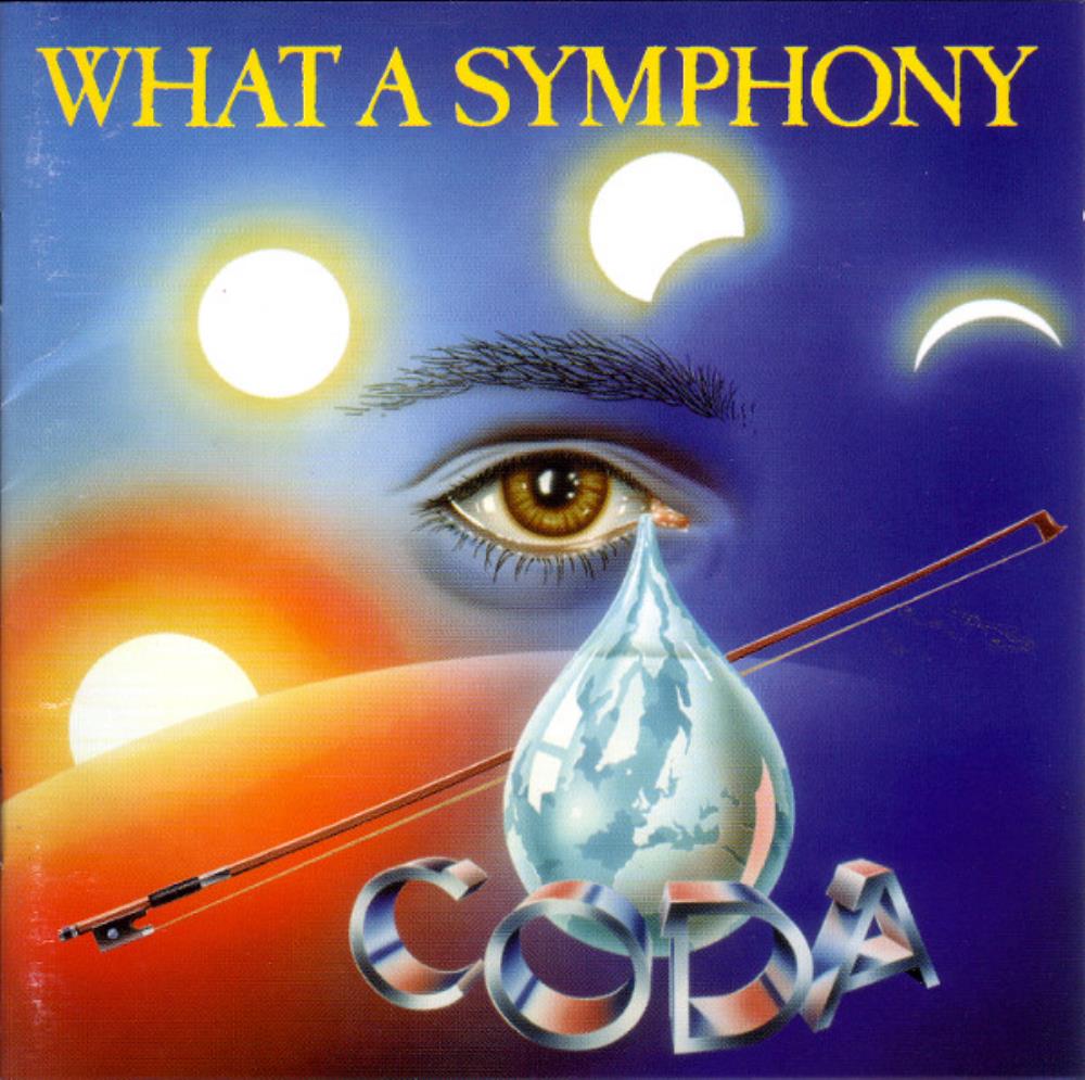  What A Symphony by CODA album cover