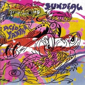 Sun Dial - Acid Yantra CD (album) cover