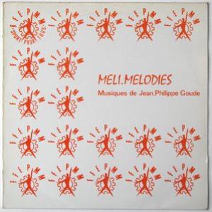 Jean-Philippe Goude - Meli Melodies CD (album) cover