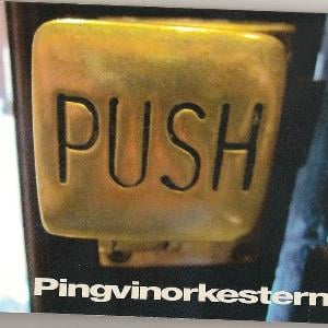 Pingvinorkestern Push album cover