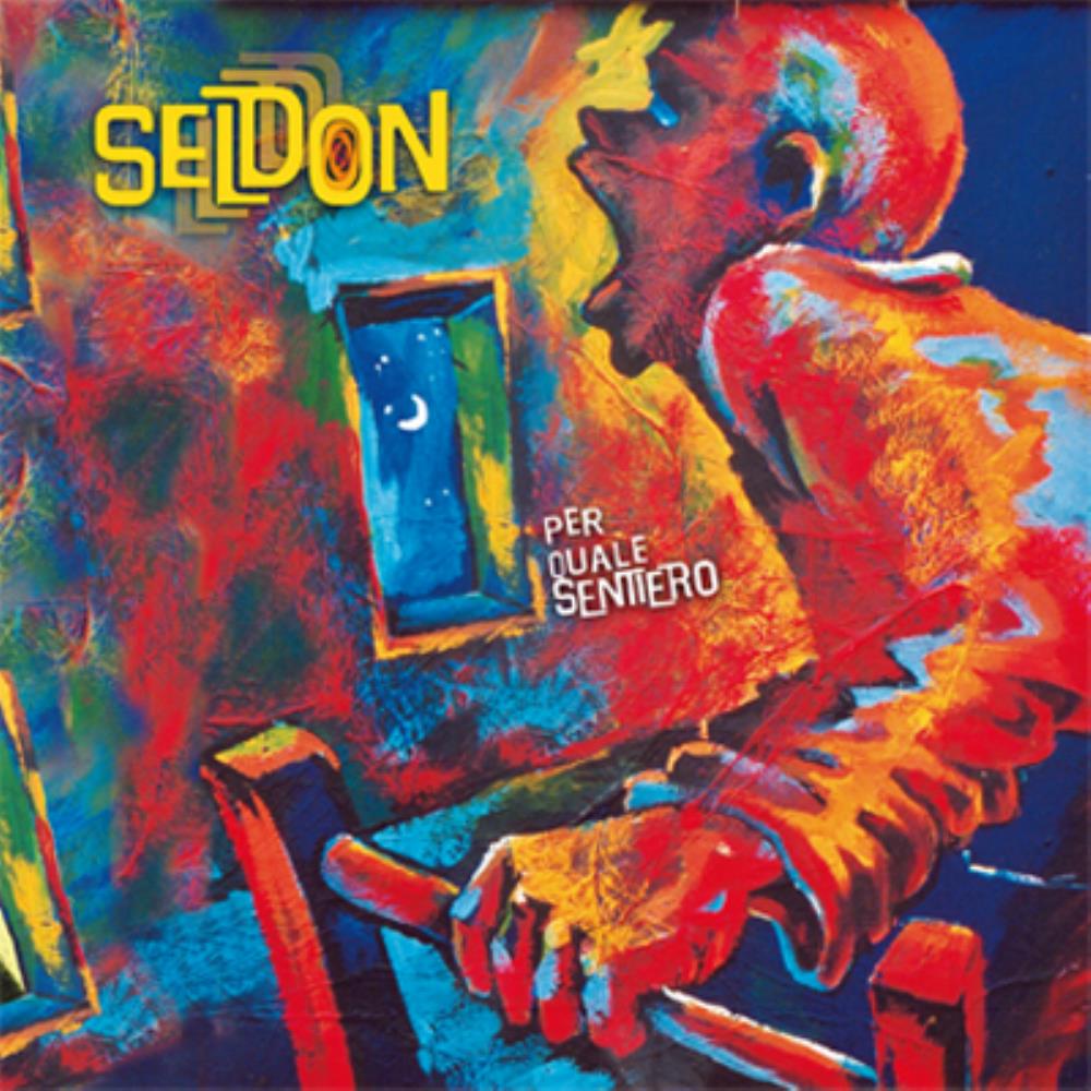 Seldon - Per Quale Sentiero CD (album) cover