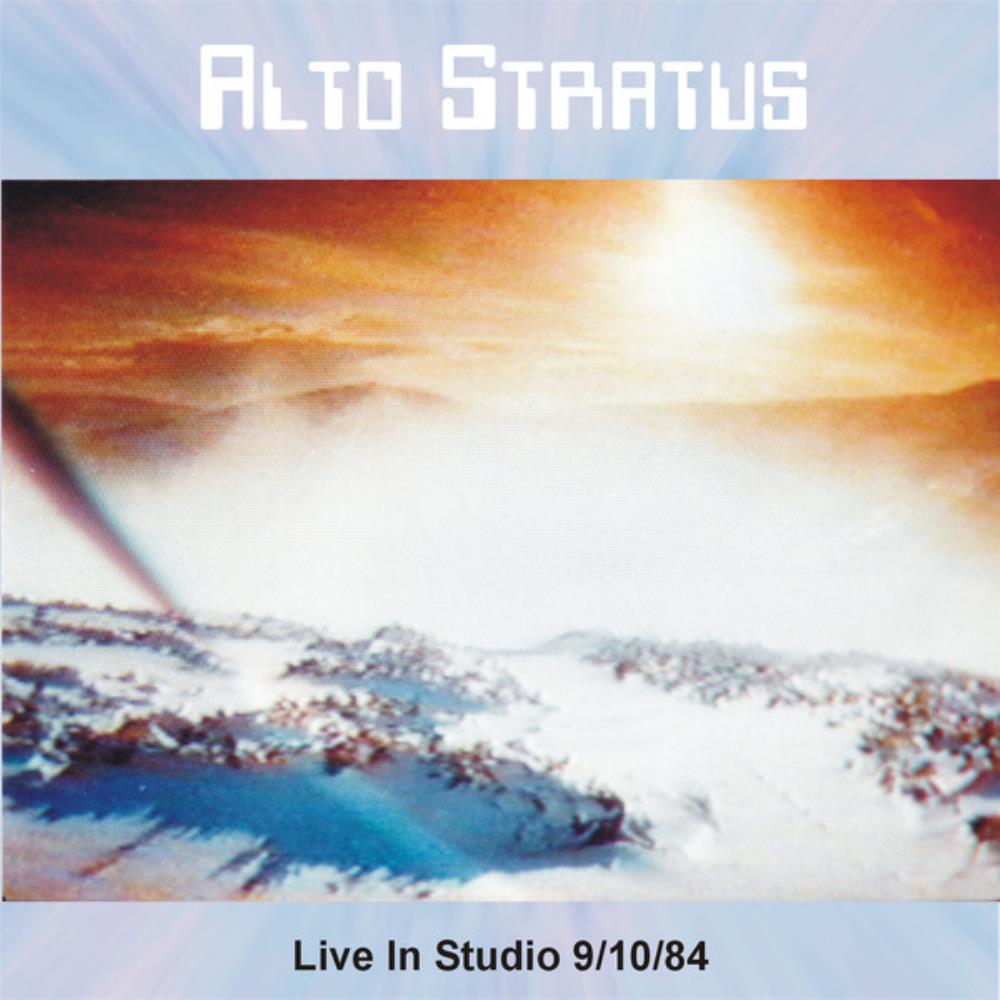 Alto Stratus - Live in Studio 9/10/84 CD (album) cover