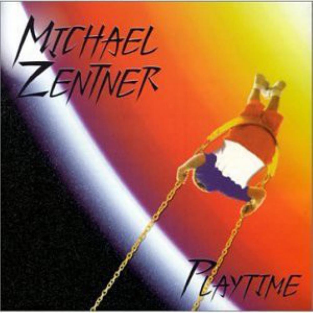 Michael Zentner - Playtime CD (album) cover