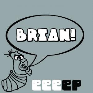 BRIAN! - EEEEP CD (album) cover