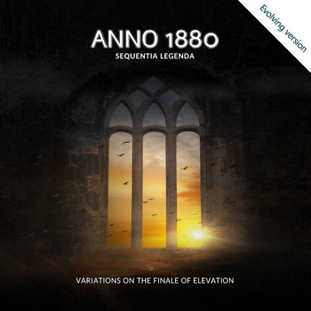 Sequentia Legenda - ANNO 1880 - Variations on the Finale of Elevation CD (album) cover