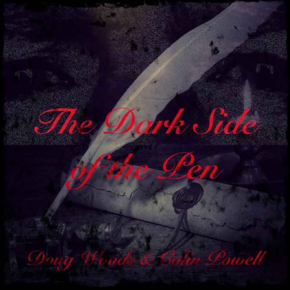 Doug  Woods & Colin Powell - The Dark Side of the Pen CD (album) cover