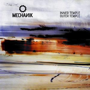 Mechanik - InnerTemple / OuterTemple CD (album) cover