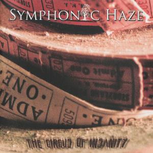 Symphonic Haze Circus Of Insanity album cover