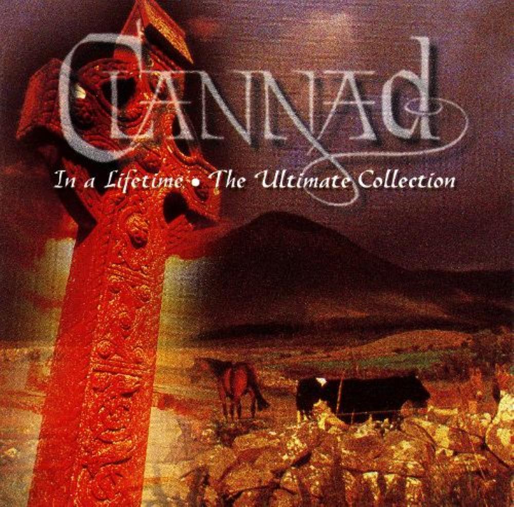 Clannad In a Lifetime - The Ultimate Collection album cover