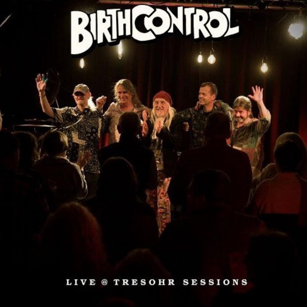Live @ Tresohr Sessions by Birth Control album rcover