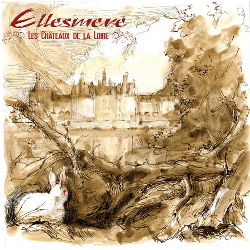 Ellesmere Les Châteaux De La Loire album cover