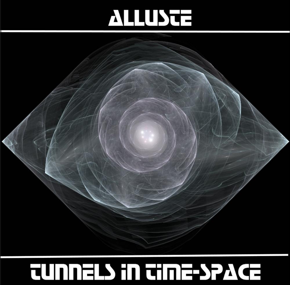 Alluste Tunnels in Time-Space album cover