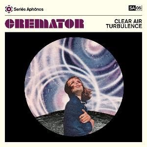 Cremator - Clear Air Turbulence CD (album) cover