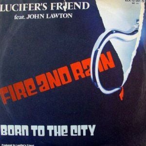 Lucifer's Friend - Fire and Rain / Born to the City CD (album) cover