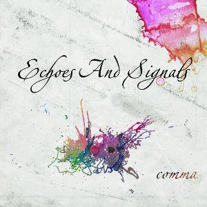 Echoes And Signals - Comma CD (album) cover