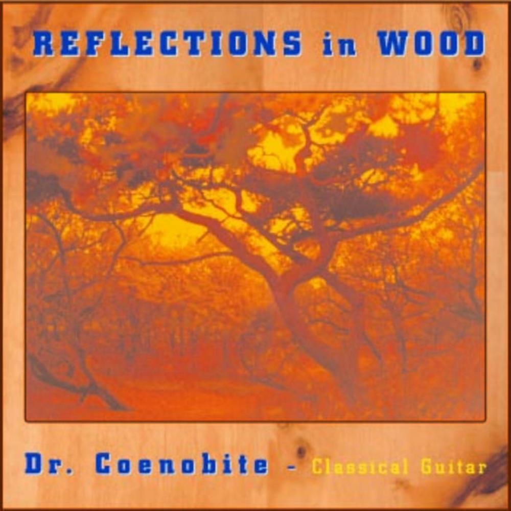 Dr. Coenobite Reflections in Wood album cover
