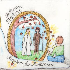 Autumn Electric Flowers For Ambrosia album cover