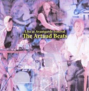 The Artaud Beats Live At Avantgarde Festival album cover