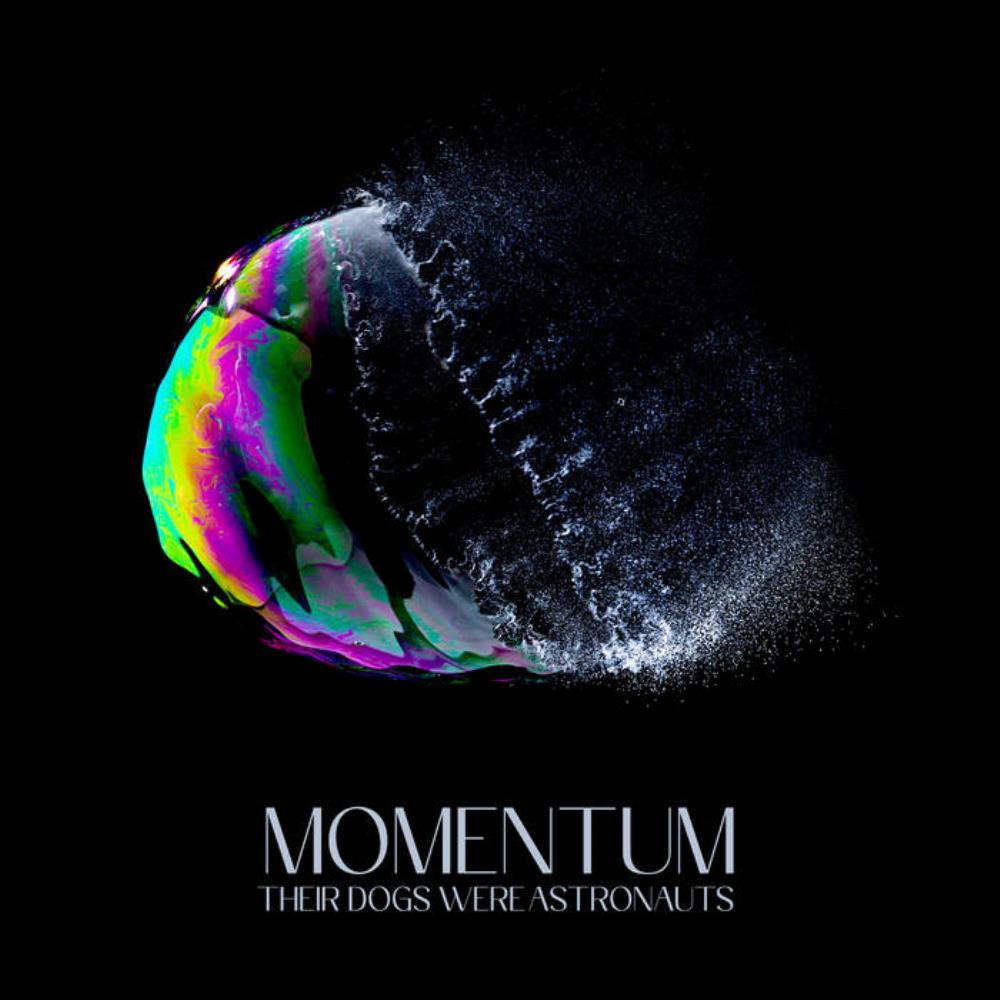 Their Dogs Were Astronauts - Momentum CD (album) cover