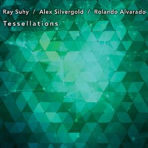 Suhy Silvergold & Alvarado Tessellations album cover